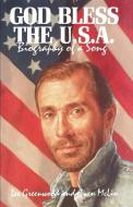 God Bless the U.S.A.: Biography of a Song di Gwen McLin, Lee Greenwood edito da PELICAN PUB CO