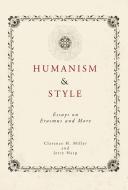 Humanism and Style di Unknown edito da RLPG