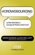 # CROWDSOURCING tweet Book01 di Kiruba Shankar, Mitchell Levy edito da THINKaha