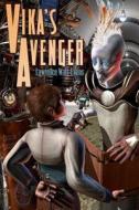 Vika's Avenger di Lawrence Watt-Evans edito da Misenchanted Press