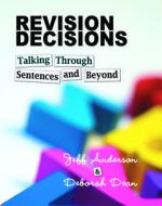 Revision Decisions di Jeff Anderson edito da Stenhouse Publishers