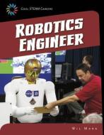 Robotics Engineer di Wil Mara edito da CHERRY LAKE PUB