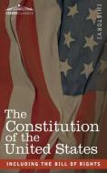 The Constitution of the United States di US Founding Fathers edito da Cosimo Classics