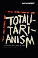 The Origins of Totalitarianism di Hannah Arendt edito da DIANA