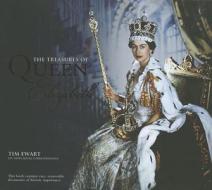 Treasures of Queen Elizabeth di Tim Ewart edito da CARLTON UK