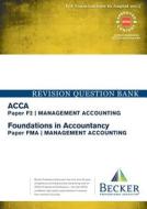 F2 Management Accounting Revision Questi di BECKER edito da Becker Professional Education