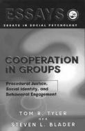 Cooperation in Groups di Tom Tyler edito da Psychology Press