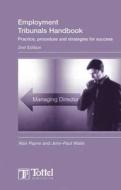Employment Tribunals Handbook di John-Paul Waite, Alan R. Payne, Barry Isted edito da Bloomsbury Publishing Plc
