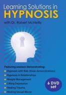 Learning Solutions in Hypnosis di Robert McNeilly edito da Crown House Publishing