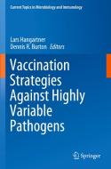 Vaccination Strategies Against Highly Variable Pathogens edito da Springer International Publishing