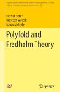 Polyfold and Fredholm Theory di Helmut Hofer, Eduard Zehnder, Krzysztof Wysocki edito da Springer International Publishing