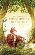 Erinnerungen des Waldes di Mikaël Brun-Arnaud edito da WOOW Books