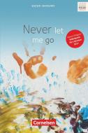 Never Let Me Go di Kazuo Ishiguro, Peter Hohwiller edito da Cornelsen Verlag GmbH