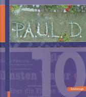 P.A.U.L. (Paul) D. 10. Schülerbuch edito da Schoeningh Verlag Im