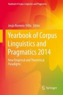 Yearbook of Corpus Linguistics and Pragmatics 2014 edito da Springer International Publishing