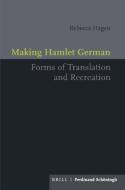 Making Hamlet German di Rebecca Hagen edito da Schoeningh Ferdinand GmbH