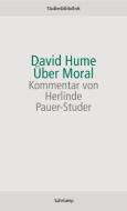 Über Moral di David Hume edito da Suhrkamp Verlag AG