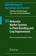 Molecular Marker Systems in Plant Breeding and Crop Improvement edito da Springer Berlin Heidelberg