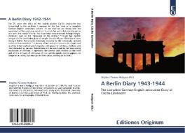 A Berlin Diary 1943-1944 edito da EDO