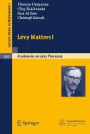 Lévy Matters I di Thomas Duquesne, Oleg Reichmann, Ken-Iti Sato, Christoph Schwab edito da Springer-Verlag GmbH
