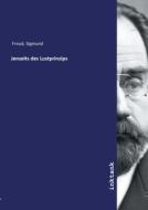 Jenseits des Lustprinzips di Sigmund Freud edito da Inktank publishing