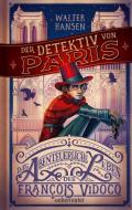 Der Detektiv von Paris di Walter Hansen edito da Ueberreuter Verlag