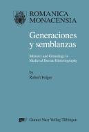Generaciones y semblanzas di Robert Folger edito da Gunter Narr Verlag