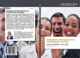 Erfolgreiches Management im internationalen Kontext di Deniz Kayadelen edito da Trainerverlag