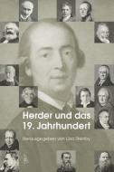 Herder und das 19. Jahrhundert /Herder and the Nineteenth Century edito da Synchron