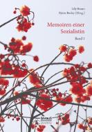 Memoiren einer Sozialistin -  Band 1 di Lily Braun, Björn Bedey edito da Severus