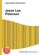 Jesse Lee Peterson di Jesse Russell, Ronald Cohn edito da Book On Demand Ltd.