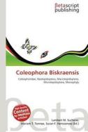 Coleophora Biskraensis edito da Betascript Publishing