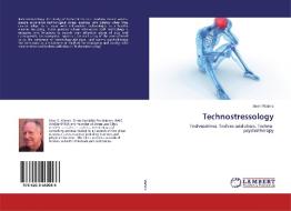 Technostressology di Sean Waters edito da LAP LAMBERT Academic Publishing