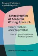 Ethnographies Of Academic Writing Research edito da John Benjamins Publishing Co