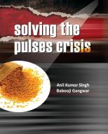 Solving the Pulses Crisis edito da NIPA