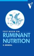 Textbook on Ruminant Nutrition di Goutam Mondal edito da NIPA