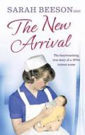 The New Arrival di Sarah Beeson edito da HarperCollins Publishers