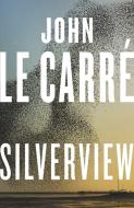 Silverview di John Le Carré edito da Penguin Books Ltd (UK)