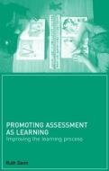 Promoting Assessment as Learning di Ruth Dann edito da Routledge