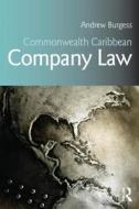 Commonwealth Caribbean Company Law di Andrew Burgess edito da Taylor & Francis Ltd