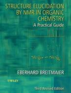 Structure Elucidation by NMR 3 rev di Breitmaier edito da John Wiley & Sons
