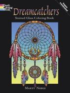 Dreamcatchers Stained Glass Coloring Book di Marty Noble edito da Dover Publications Inc.