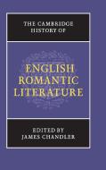 The Cambridge History of English Romantic Literature edito da Cambridge University Press