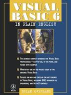 Visual Basic 6 In Plain English di Brian Overland edito da John Wiley & Sons Inc