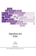 Algorithms and Order di NATO Advanced Study Institute on Algorit edito da Springer Netherlands