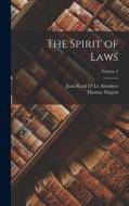 The Spirit of Laws; Volume 2 di Jean Rond D' Le Alembert, Thomas Nugent edito da LEGARE STREET PR