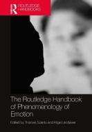 The Routledge Handbook Of Phenomenology Of Emotion edito da Taylor & Francis Ltd