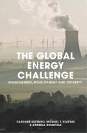 The Global Energy Challenge di Andreas Goldthau, Michael Keating, Caroline Kuzemko edito da Macmillan Education UK