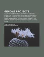 Genome Projects: List Of Sequenced Bacte di Books Llc edito da Books LLC, Wiki Series