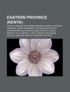 Eastern Province Kenya : Mount Kenya, E di Books Llc edito da Books LLC, Wiki Series